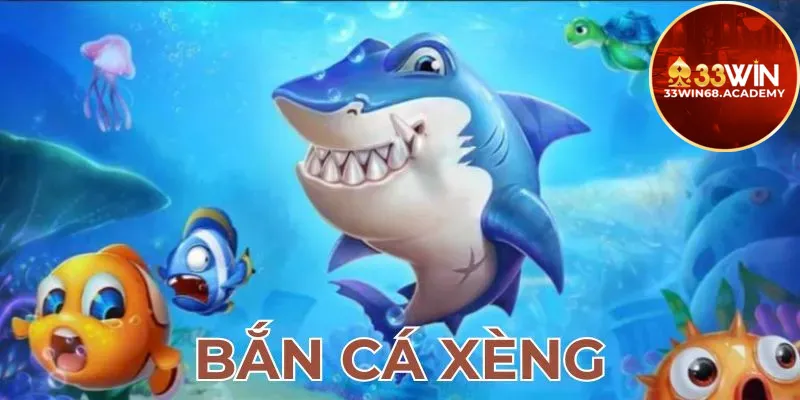 bắn cá xèng