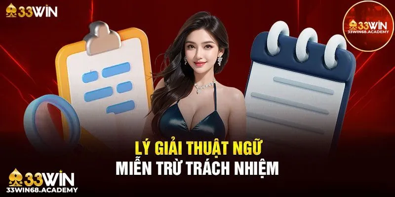 Thuật ngữ miễn trừ trách nhiệm